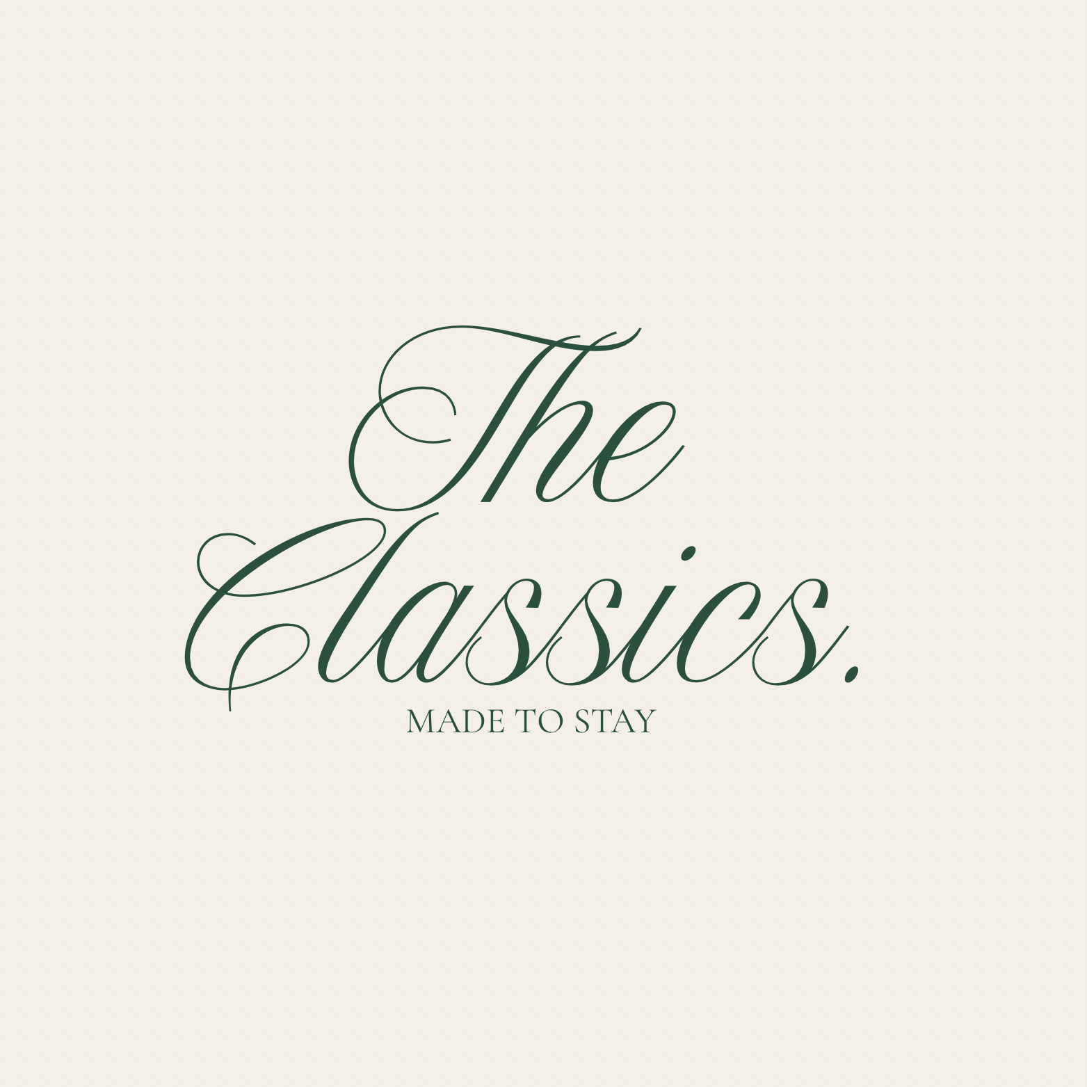The Classics — Made to stay